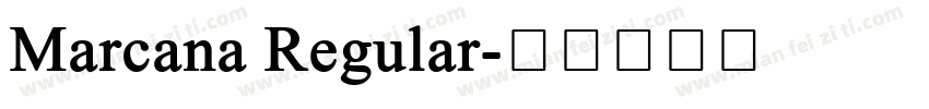 Marcana Regular字体转换